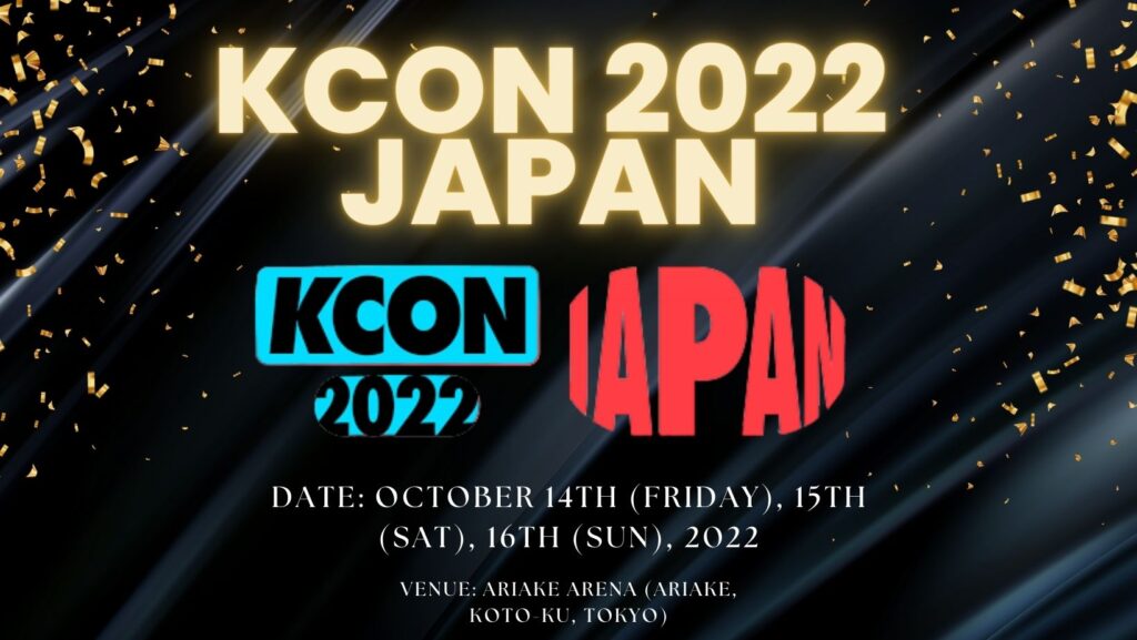 KCON 2022 JAPAN ラインナップ、スケジュール、生放送