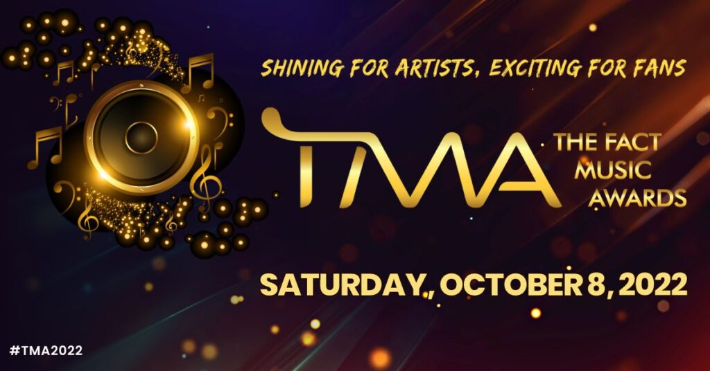 THE FACT MUSIC AWARDS 2022 (TMA)